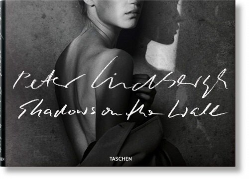 Peter Lindbergh. Shadows on the Wall (Hardcover)