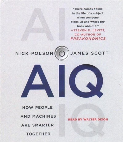 Aiq: How People and Machines Are Smarter Together (Audio CD)