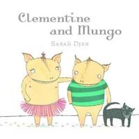 Clementine and Mungo (Hardcover)