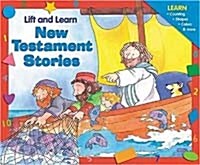 Lift and Learn New Testament Stories (Board Book)