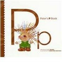 Peter's P Book (Paperback, 1st)