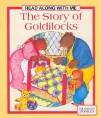 Story of Goldilocks:Read Along with Me (Paperback)