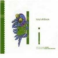 Izzy's I Book (Paperback, 1st)