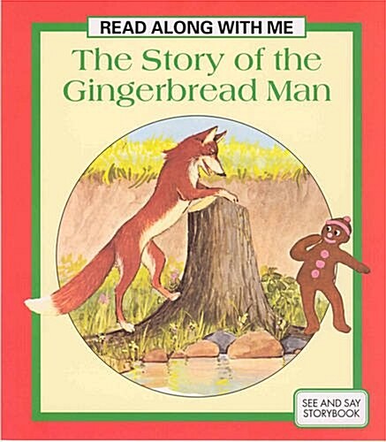 Story of the Gingerbread Man:Read Along with Me (Paperback)