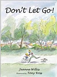 [중고] Don‘t Let Go! (School & Library)
