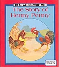 Story of Henny Penny:Read Along with Me (Paperback)