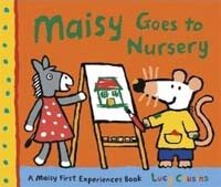 Maisy Goes to Nursery (Hardcover)