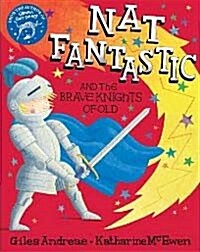 Nat Fantastic and the Brave Knights of Old (Paperback)