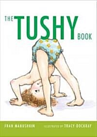 [중고] The Tushy Book (Board Books)