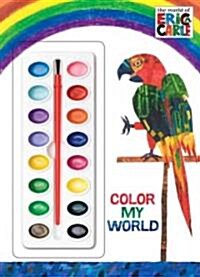 Color My World [With Paint Brush and Paint] (Paperback)