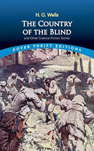 The Country of the Blind: And Other Science-Fiction Stories (Paperback, Green)