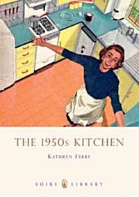 The 1950s Kitchen (Paperback)