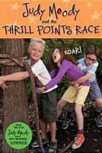 Judy Moody and the Thrill Points Race (Paperback)