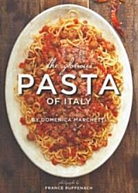 [중고] The Glorious Pasta of Italy (Hardcover)