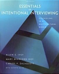 Essentials of Intentional Interviewing: Counseling in a Multicultural World (Paperback, 2)