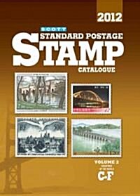 Scott Standard Postage Stamp Catalogue 2012 (Paperback, 168th)