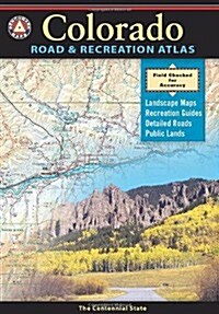 Benchmark: Colorado Road & Recreation Atlas: The Centennial State (Paperback)