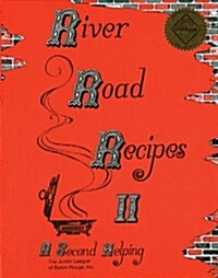 River Road Recipes II: A Second Helping (Hardcover)