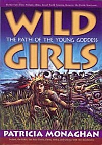 Wild Girls (Paperback)