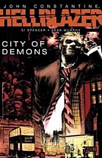 John Constantine, Hellblazer: City of Demons (Paperback)