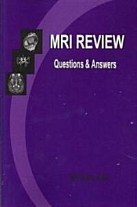 MRI Review: Questions and Answers (Paperback)