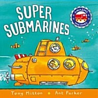 Super Submarines (Board Books)