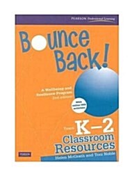 Bounce Back! K-2 Classroom Resource (Paperback, 2 ed)