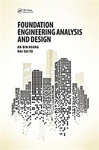 Foundation Engineering Analysis and Design (Paperback)