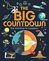 The Big Countdown : The Universe in Numbers (Hardcover)