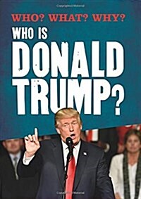 Who? What? Why?: Who is Donald Trump? (Hardcover)