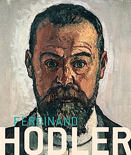 Ferdinand Hodler: Elective Affinities from Klimt to Schiele (Hardcover)