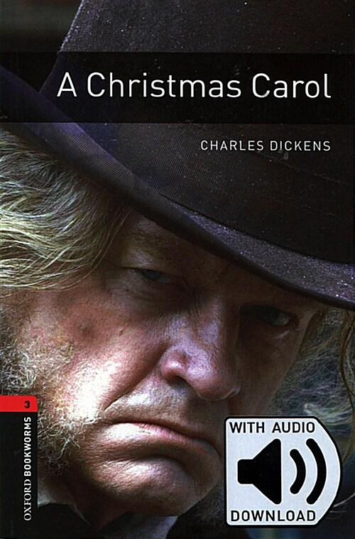 Oxford Bookworms Library Level 3 : A Christmas Carol (Paperback + MP3 download, 3rd Edition)