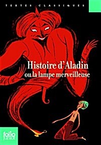 Histoire dAladin ou la lampe merveilleuse (Mass Market Paperback)