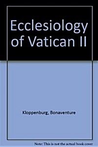 Ecclesiology of Vatican II (Paperback)