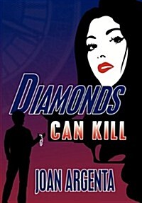 Diamonds Can Kill (Paperback)