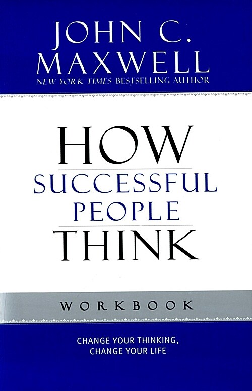 [중고] How Successful People Think: Change Your Thinking, Change Your Life (Paperback, Workbook)