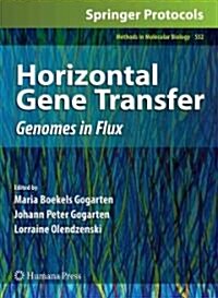 Horizontal Gene Transfer: Genomes in Flux (Paperback)