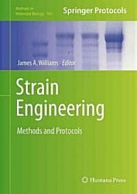 Strain Engineering: Methods and Protocols (Hardcover)