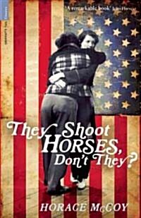 They Shoot Horses, Dont They? (Paperback)