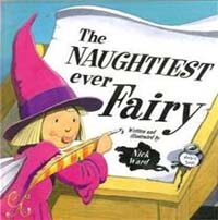 The Naughtiest Ever Fairy (Paperback)