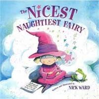 The Nicest Naughtiest Fairy (Paperback)