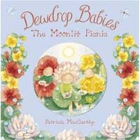Dewdrop babies : (The) Moonlit picnic