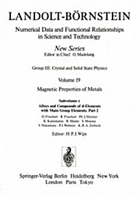 Alloys and Compounds of D-Elements with Main Group Elements. / Legierungen Und Verbindungen Von D-Elementen Mit Elementen Der Hauptgruppen.: Part 2 / (Hardcover, 1988)