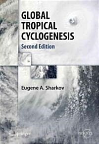Global Tropical Cyclogenesis (Hardcover, 2, 2012)