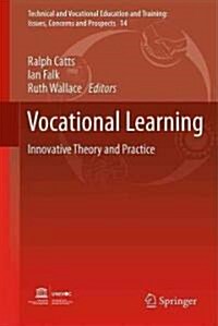 Vocational Learning: Innovative Theory and Practice (Hardcover)