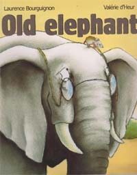 Old Elephant (Paperback)
