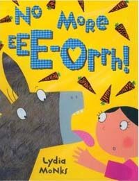 No More Ee-orrhh! (Paperback)