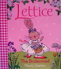 Lettice: The Bridesmaid (Paperback)