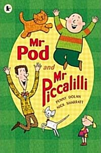 [중고] Mr Pod and Mr Piccalilli (Paperback)