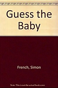 Guess the Baby (Paperback)